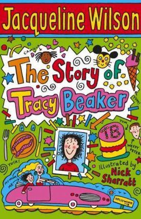 The Story of Tracy Beaker - Jacqueline Wilson