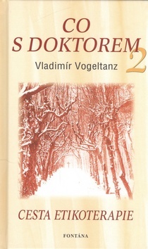 Co s doktorem 2 - Vladimír Vogeltanz