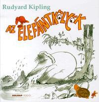 Az elefántkölyök - Rudyard Kipling