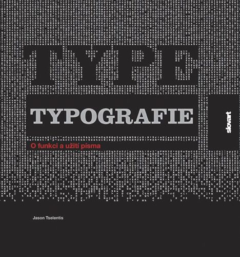Typografie - Jason Tselentis