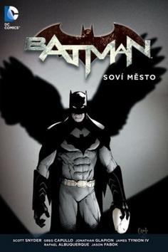 Batman Soví město - Greg Capullo,Scott Snyder