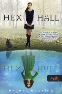 Hex Hall - Rachel Hawkinsová