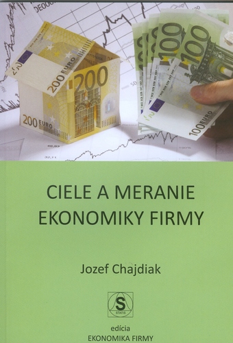 Ciele a merania ekonomiky firmy - Jozef Chajdiak