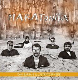 Bárta Dan & Illustratosphere - Maratonika CD