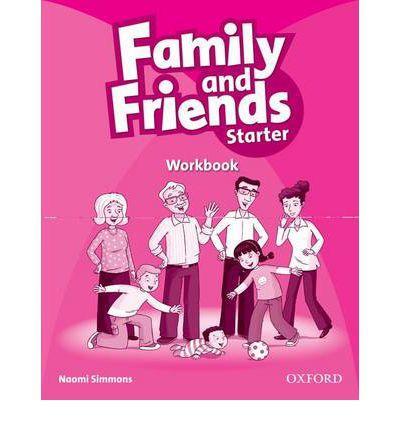 Family and Friends Starter - Workbook - Naomi Simmons