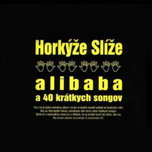 Horkýže slíže - Alibaba a 40 krátkych songov CD