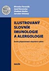 Ilustrovaný slovník imunologie a alergologie, 2. vydanie - Kolektív autorov
