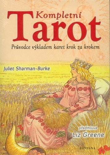 Kompletní Tarot (kniha + karty) - Juliet Sharman-Burke,Věra Procházková