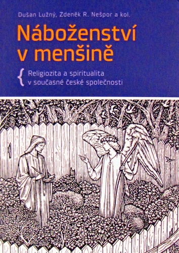 Náboženství v mešině - Dušan Lužný