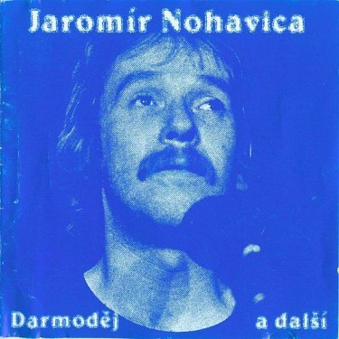 Nohavica Jaromír - Darmoděj a další CD