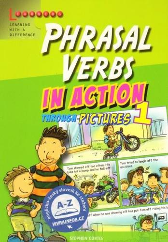 Phrasal Verbs in Action 1 - Stephen Curtis
