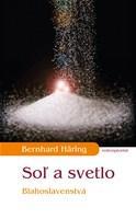 Soľ a svetlo - Bernhard Häring