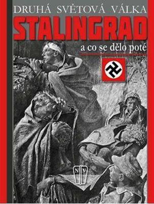 Stalingrad - a co se dělo poté - Star Busmann