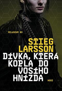 Dívka, která kopla do vosího hnízda - 2.vydání (MV) - Stieg Larsson