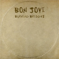 Bon Jovi - Burning Bridges CD