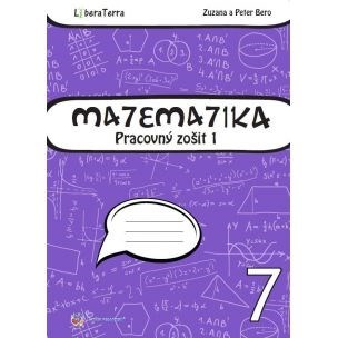 Matematika 7 - Pracovný zošit 1 - Zuzana Berová