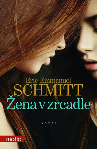 Žena v zrcadle - Eric Emmanuel Schmitt