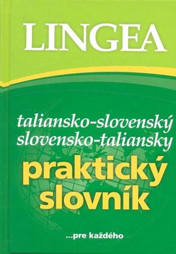 Taliansko-slovenský, slovensko-taliansky praktický slovník