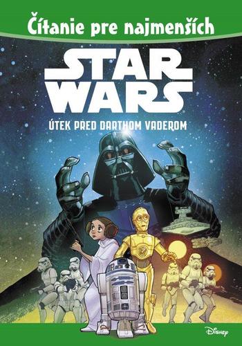 Star Wars - Útek pred Darthom Vaderom - Kolektív autorov