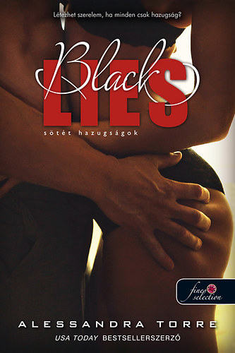 Black Lies - Sötét hazugságok - Alessandra Torre