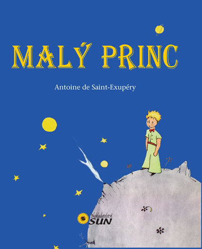Malý princ (CZ) - Antoine de Saint-Exupéry