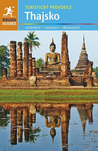 Thajsko - Turistický průvodce - 4.vydání - Kolektív autorov