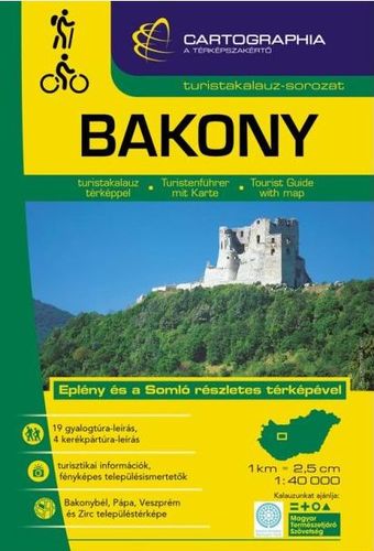 Bakony 1 : 40 000 - Turistakalauz - Kolektív autorov