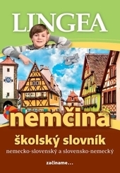 Nemecko- slovenský slovensko-nemecký školský slovník