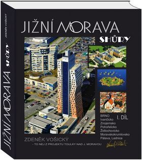 Jižní Morava shůry 1. díl - Zdeněk Vošický