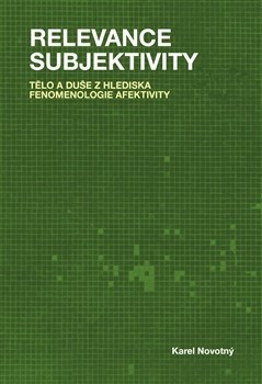 Relevance subjektivity - Karel Novotný