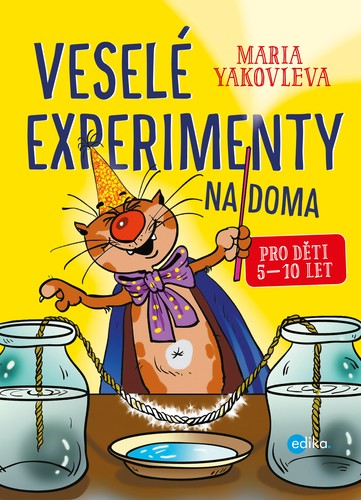 Veselé experimenty na doma - Maria Yakovleva