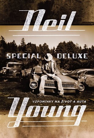 Neil Young Special Deluxe - Neil Young