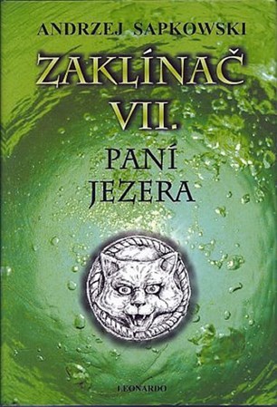 Zaklínač VII. - Paní jezera - 2.vydání - Andrzej Sapkowski