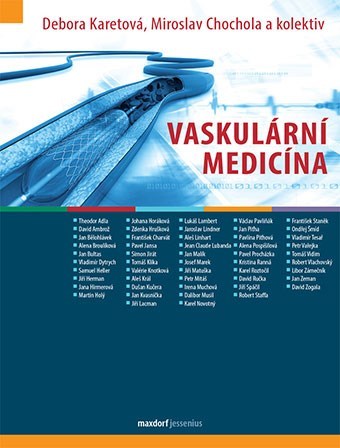 Vaskulární medicína - Kolektív autorov,Debora Karetová
