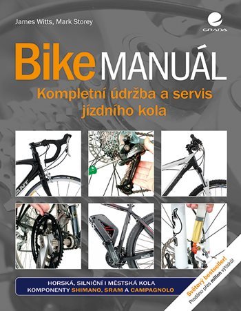Bike manuál - James,Mark Storey