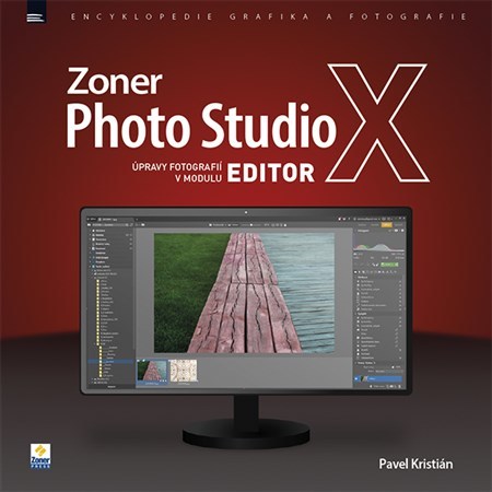 Zoner Photo Studio X: Úpravy fotografií v modulu EDITOR - Kristián Pavel