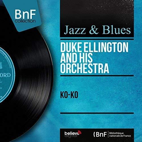 Ellington Duke - Ko-Ko (2018 Version) CD