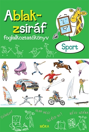 Ablak-zsiráf foglalkoztatókönyv - Sport - Kolektív autorov