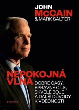 Nepokojná vlna - John McCain,Mark Salter