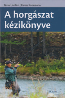 A horgászat kézikönyve - Kolektív autorov