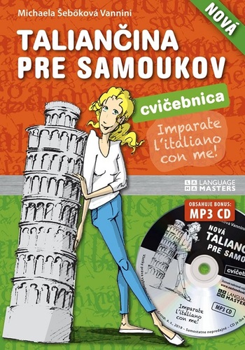 Nová taliančina pre samoukov - cvičebnica + CD - Michaela Šebőková Vannini