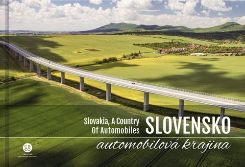 Slovensko, automobilová krajina - Milan Paprčka,Kolektív autorov