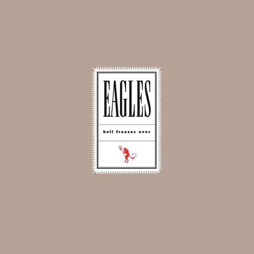 Eagles, The - Hell Freezes Over CD
