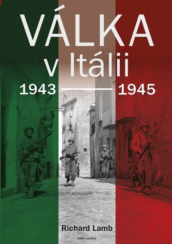 Válka v Itálii 1943-1945 - Richard Lamb