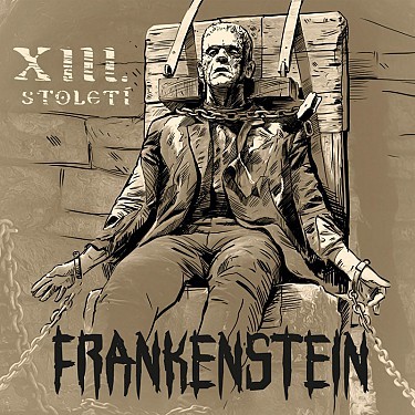 XIII. Století - Frankenstein LP