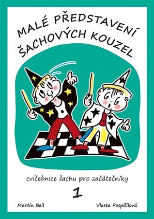 Malé představení šachových kouzel 1.díl - Vlasta Pospíšilová