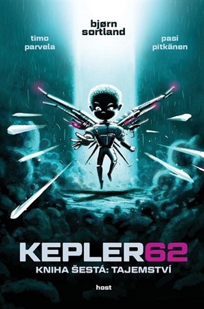 Kepler62: Tajemství. Kniha šestá - Timo Parvela