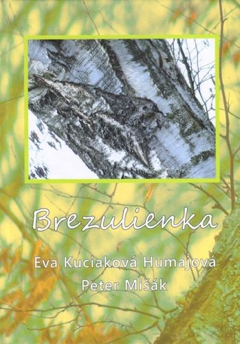 Brezulienka - Eva Kuciaková Humajová,Peter Mišák