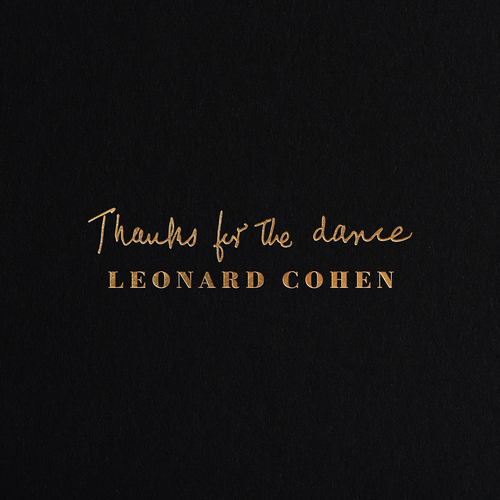Cohen Leonard - Thanks For The Dance CD