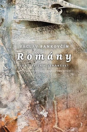 Romány - Václav Pankovčin